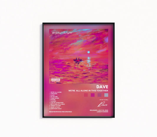Dave "We're All Alone in This Together" Album Poster