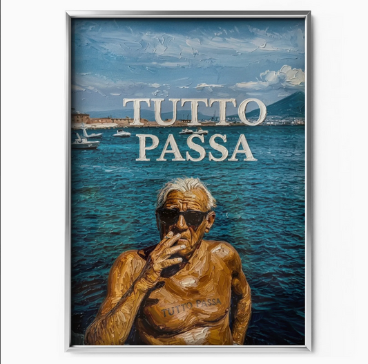 Tutto Passa Poster